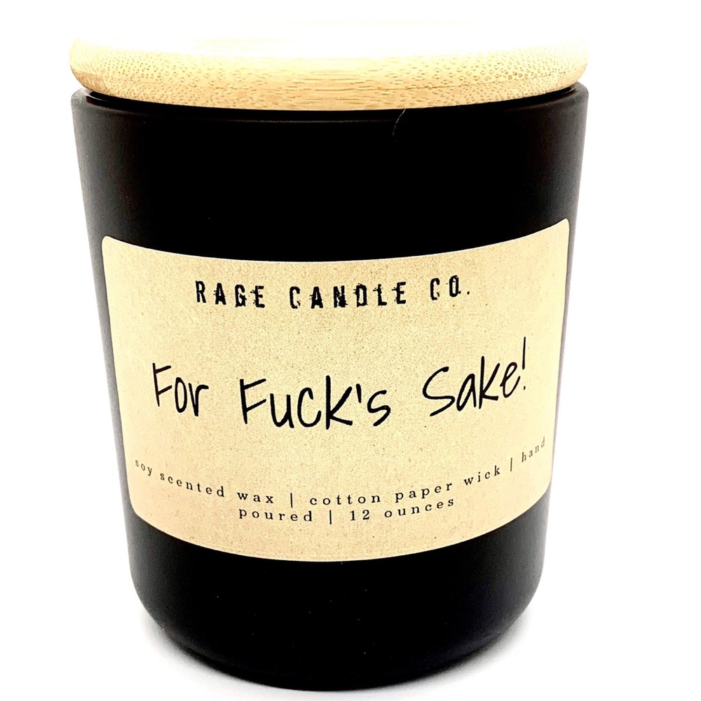 Rage Candle Co. - For F*ck’s Sake - Scented Candle